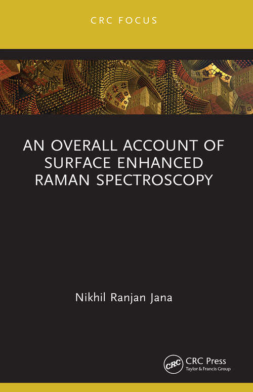 Book cover of An Overall Account of Surface Enhanced Raman Spectroscopy (1)
