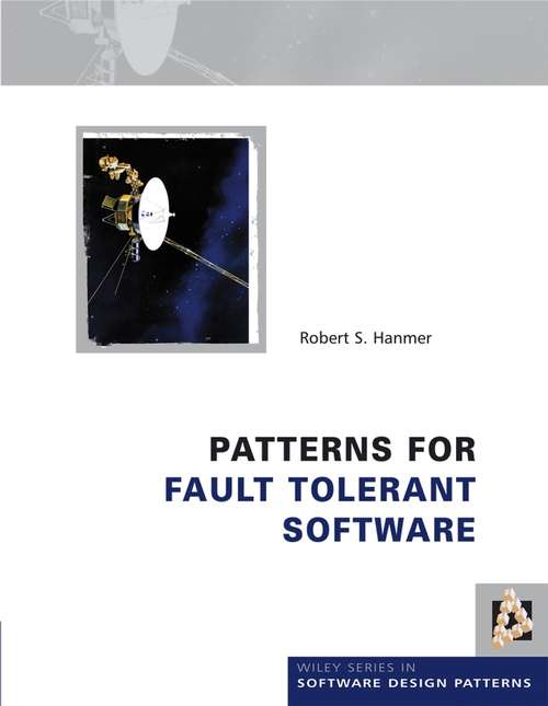 Book cover of Patterns for Fault Tolerant Software