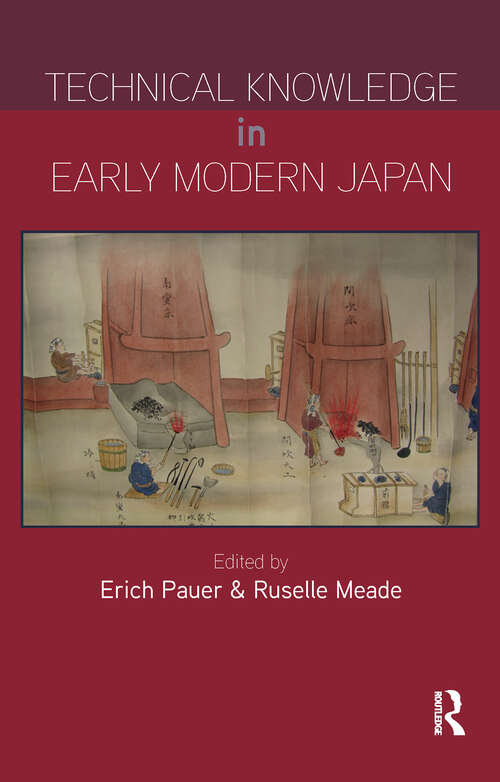 Book cover of Technical Knowledge in Early Modern Japan (1) (Japanese History of Technology)