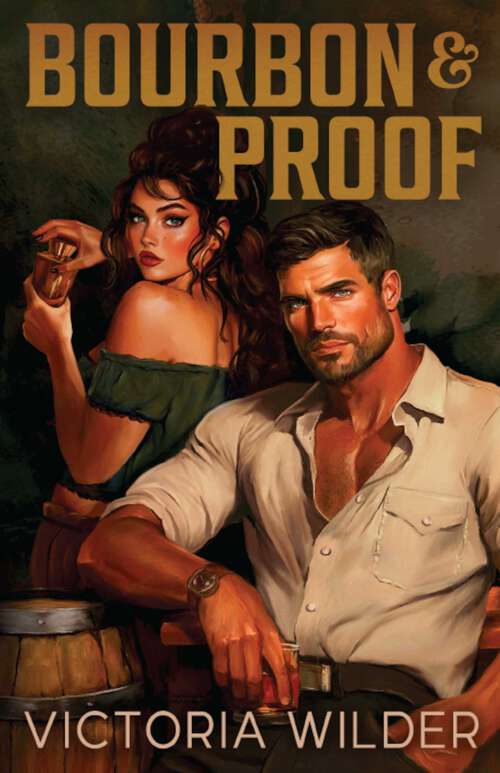 Book cover of Bourbon and Proof (The Bourbon Boys)