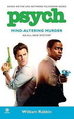 Book cover of Psych: Mind-Altering Murder
