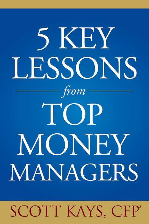 Book cover of Five Key Lessons from Top Money Managers