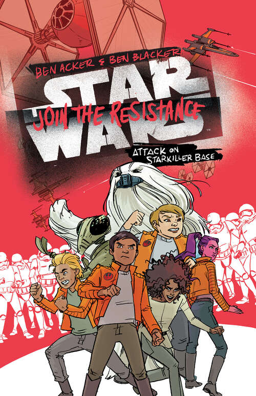 Book cover of Star Wars: Book 3 (Join the Resistance)
