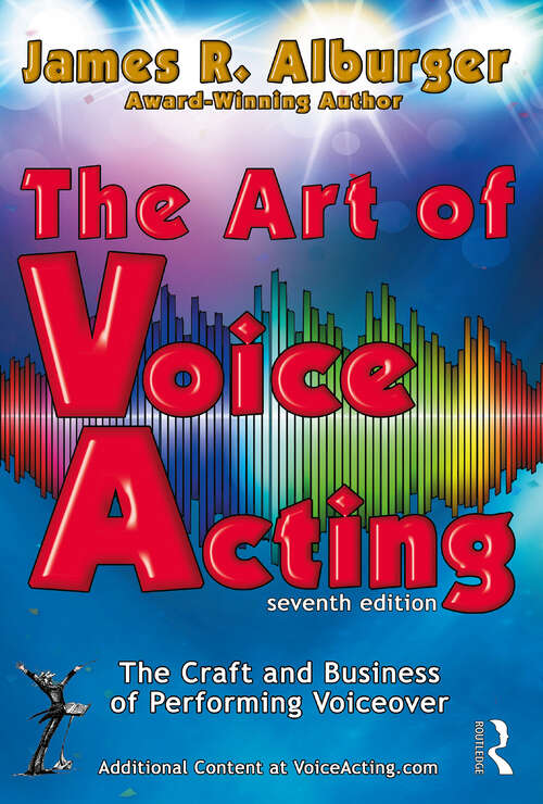 Book cover of The Art of Voice Acting: The Craft and Business of Performing for Voiceover (7)