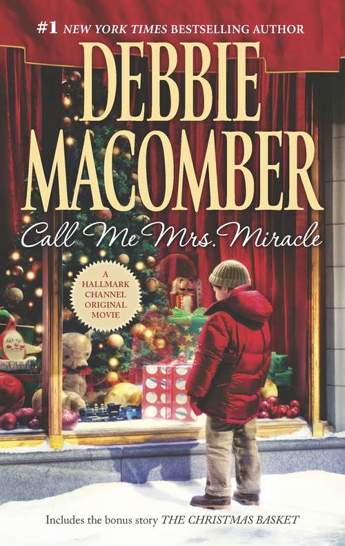 Book cover of Call Me Mrs. Miracle (Mrs. Miracle #2)