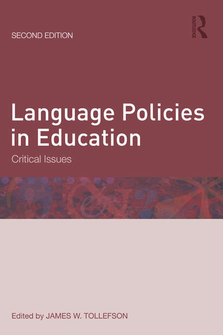 Book cover of Language Policies in Education: Critical Issues (2)