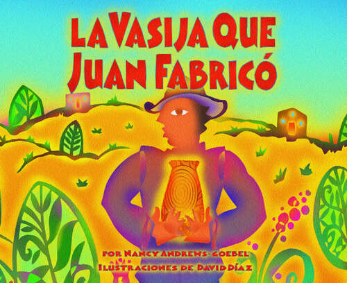 Book cover of La vasija que Juan fabricó