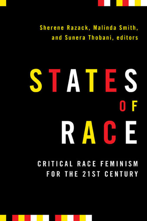 Book cover of States of Race: Critical Race Feminism for the 21st Century