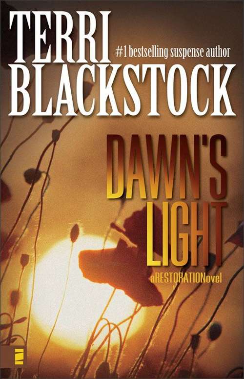 Book cover of Dawn's Light (Restoration Series, Book #4)