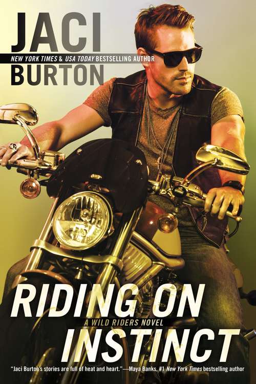 Book cover of Riding on Instinct (Wild Riders, #3)