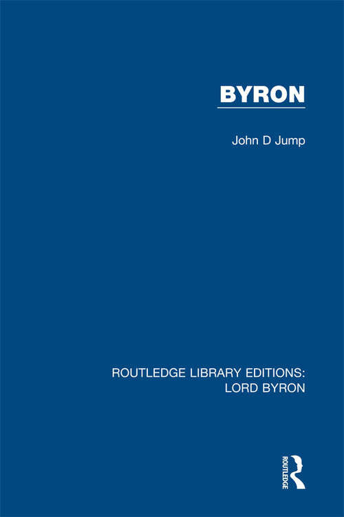 Byron (Routledge Library Editions: Lord Byron #4)