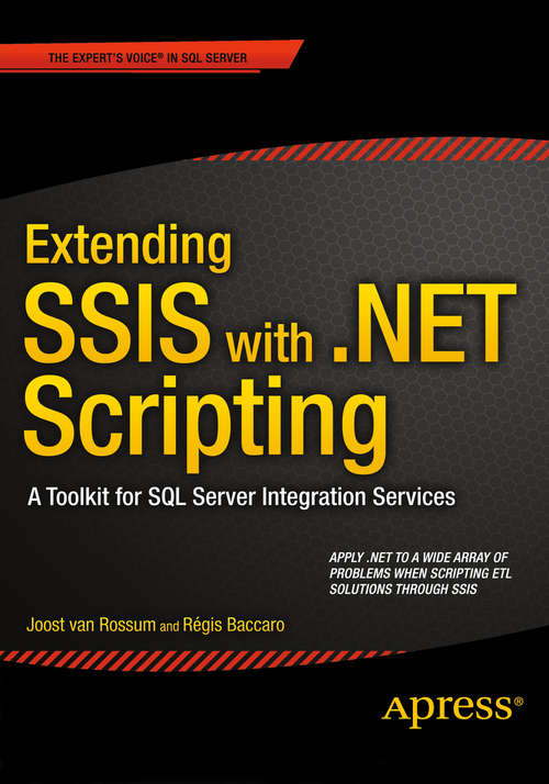 Book cover of Extending SSIS with .NET Scripting