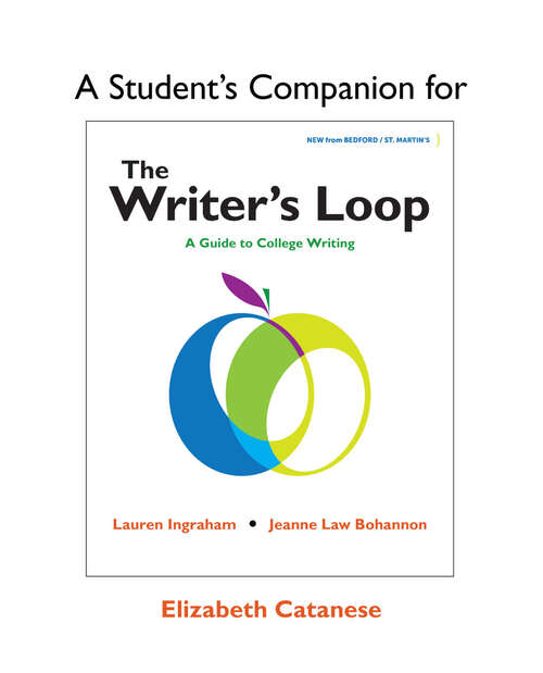 A Student’s Companion for The Writer’s Loop