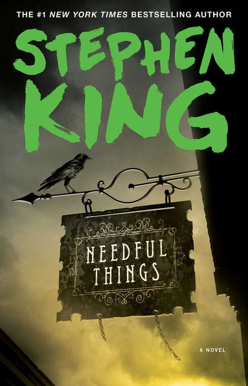 Book cover of Needful Things: The Last Castle Rock Story (Bride Series)
