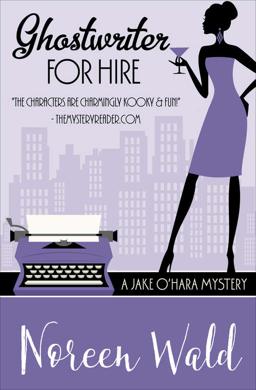 Book cover of Ghostwriter For Hire (A Jake O'Hara Mystery #5)