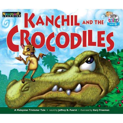 Book cover of Kanchil and the Crocodiles: A Malaysian Trickster Tale