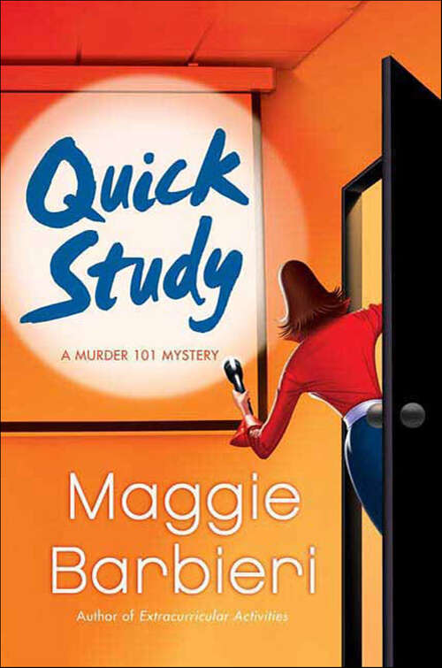 Book cover of Quick Study: A Murder 101 Mystery (The Murder 101 Mysteries #3)