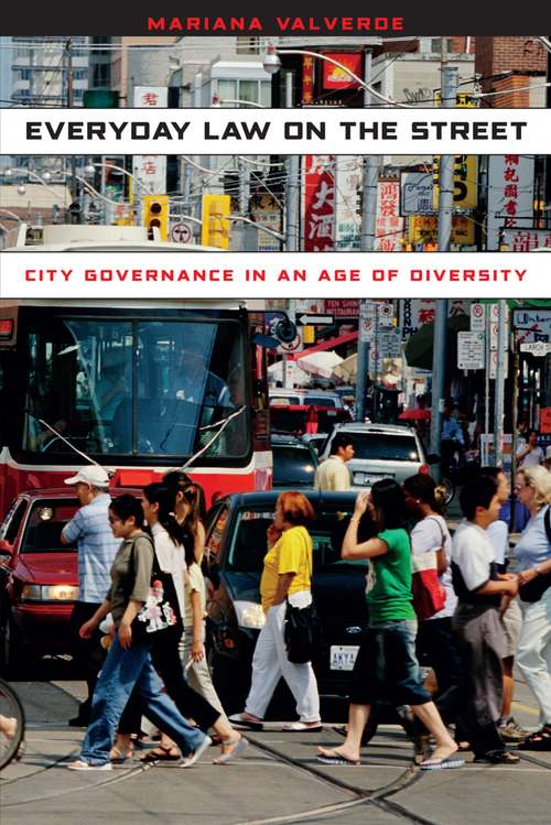 Book cover of Everyday Law on the Street: City Governance in an Age of Diversity