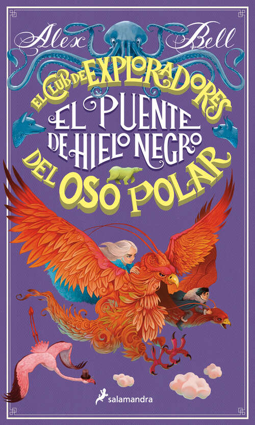 Book cover of El puente de hielo negro (El Club de los Exploradores del Oso Polar: Volumen 3)