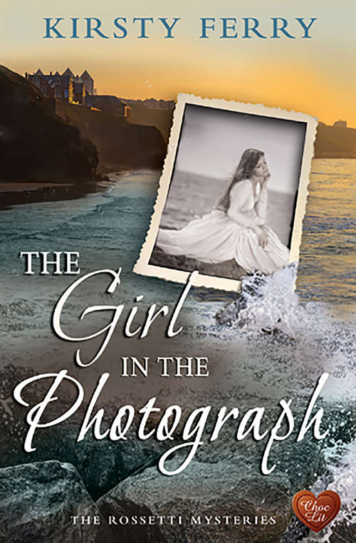 Book cover of The Girl in the Photograph (The Rossetti Mysteries #3)