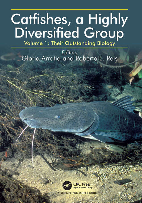 Book cover of Catfishes, a Highly Diversified Group: Volume 1: Their Outstanding Biology (1)