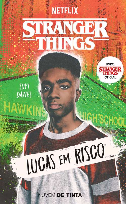 Book cover of Stranger Things: Lucas em risco (Série Stranger Things: Volumen 3)