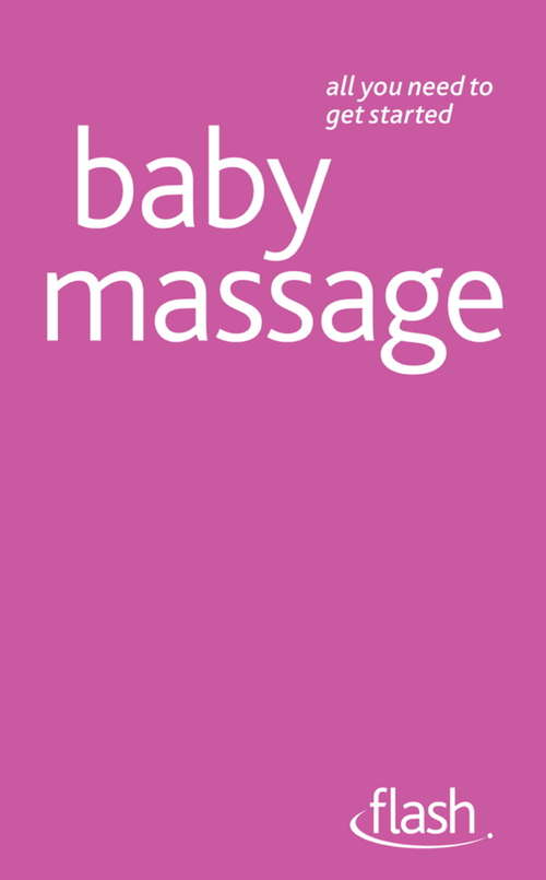 Book cover of Baby Massage: Flash