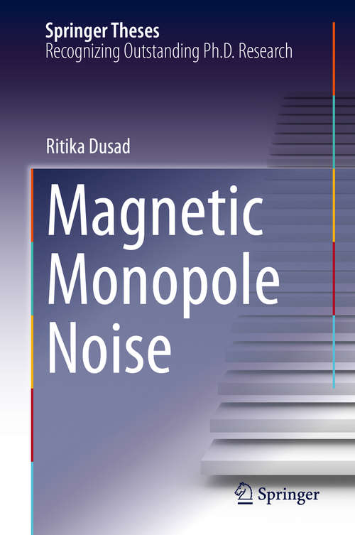 Book cover of Magnetic Monopole Noise (1st ed. 2021) (Springer Theses)