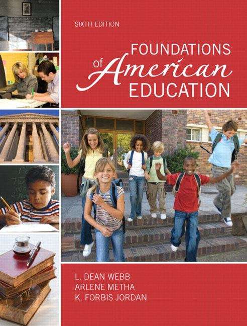 Book cover of Foundations Of American Education