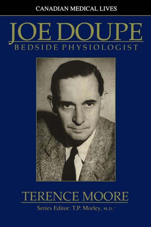 Book cover of Joe Doupe: Bedside Physiologist