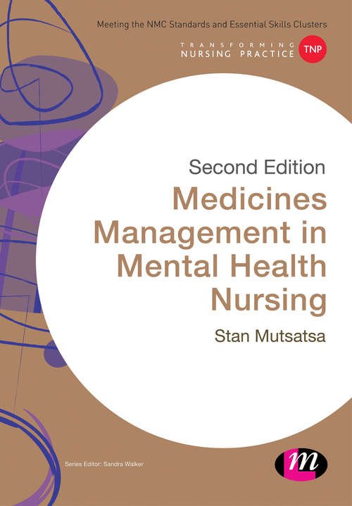 Book cover of Medicines Management in Mental Health Nursing (Transforming Nursing Practice)