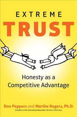 Book cover of Extreme Trust: Honesty as a Competitive Advantage