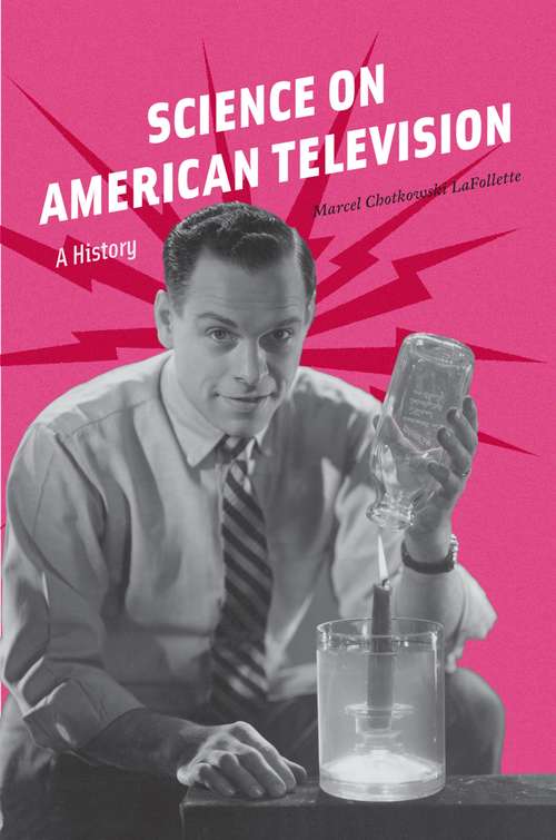 Book cover of Science on American Television: A History