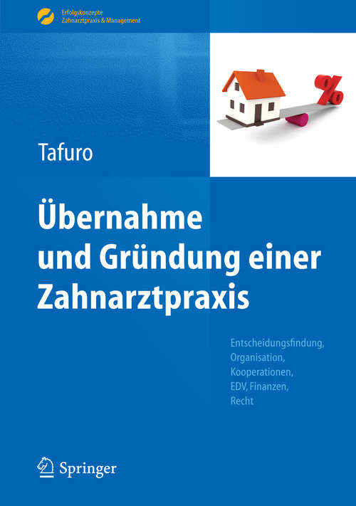 Book cover of Übernahme und Gründung einer Zahnarztpraxis