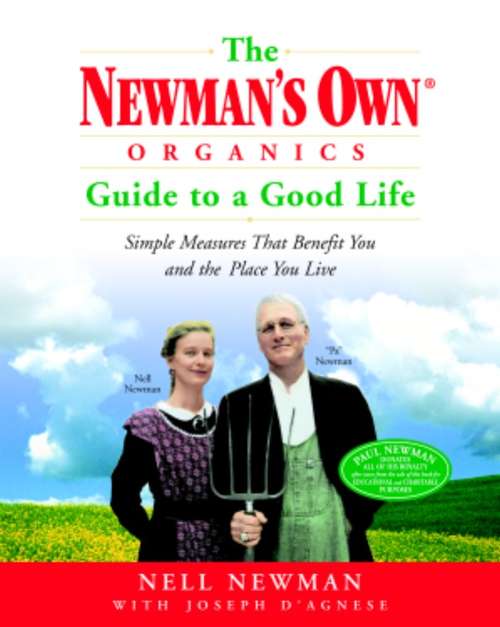 Book cover of The Newman's Own Organic Guide to a Good Life