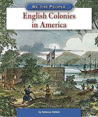 English Colonies In America (We the People)