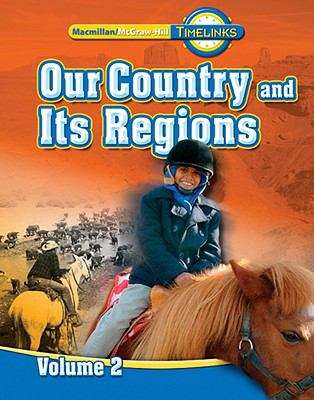 Our Country and Its Regions: Volume 2 (TimeLinks)