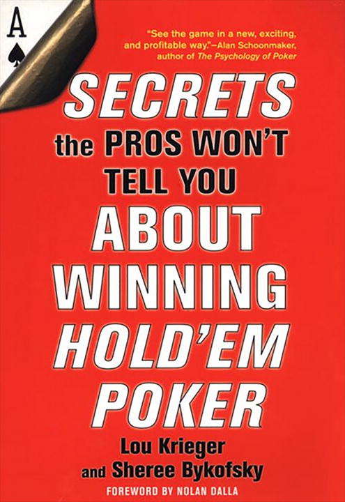 Book cover of Secrets the Pros Won't Tell You About Winning Hold'em Poker