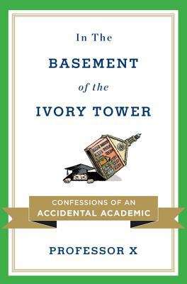 Book cover of In the Basement of the Ivory Tower