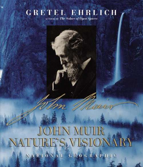 Book cover of John Muir: Nature's Visionary