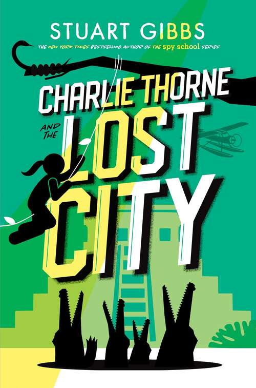 Charlie Thorne and the Lost City: Charlie Thorne And The Last Equation; Charlie Thorne And The Lost City; Charlie Thorne And The Curse Of Cleopatra (Charlie Thorne)