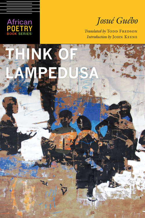 Book cover of Think of Lampedusa (African Poetry Book)