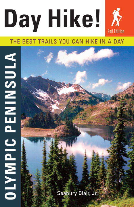 Book cover of Day Hike! Olympic Peninsula, 2nd Edition