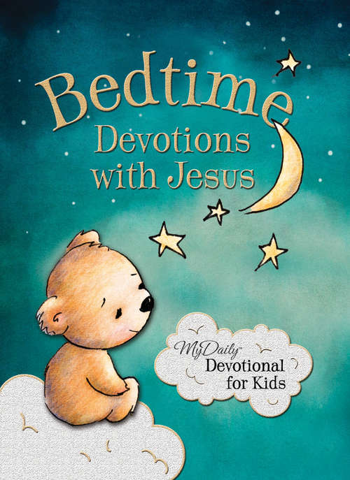 Bedtime Devotions with Jesus
