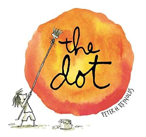 Book cover of The Dot (Into Reading, Trade Book #12)