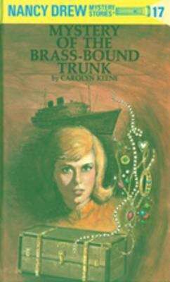 Book cover of Mystery of the Brass-Bound Trunk (Nancy Drew #17)