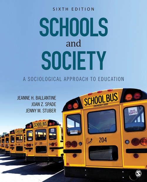 Schools and Society: A Sociological Approach to Education (The\wadsworth Sociology Reader Ser.)