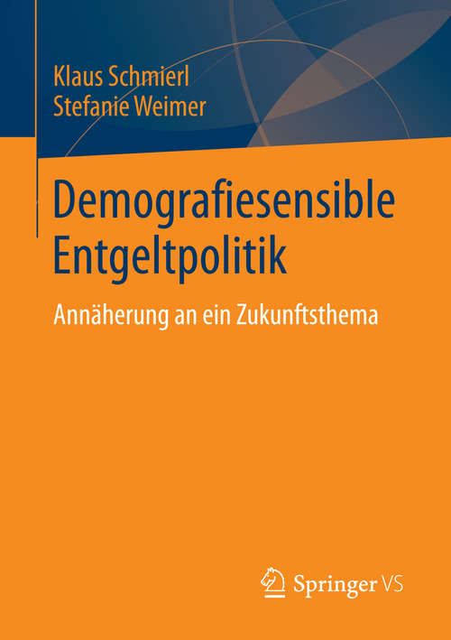 Book cover of Demografiesensible Entgeltpolitik