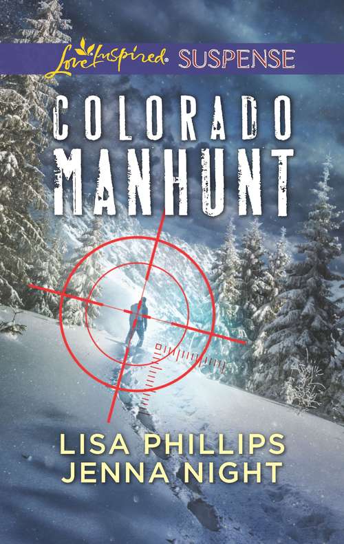 Colorado Manhunt: Wilderness Chase / Twin Pursuit (Mills And Boon Love Inspired Suspense Ser.)
