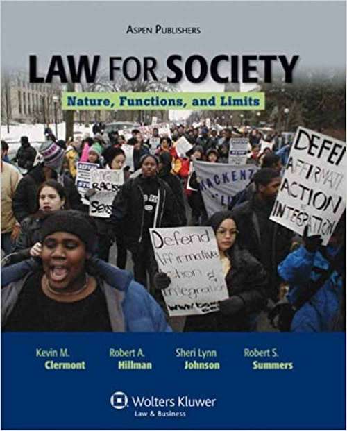 Law For Society: Nature, Functions, And Limits
